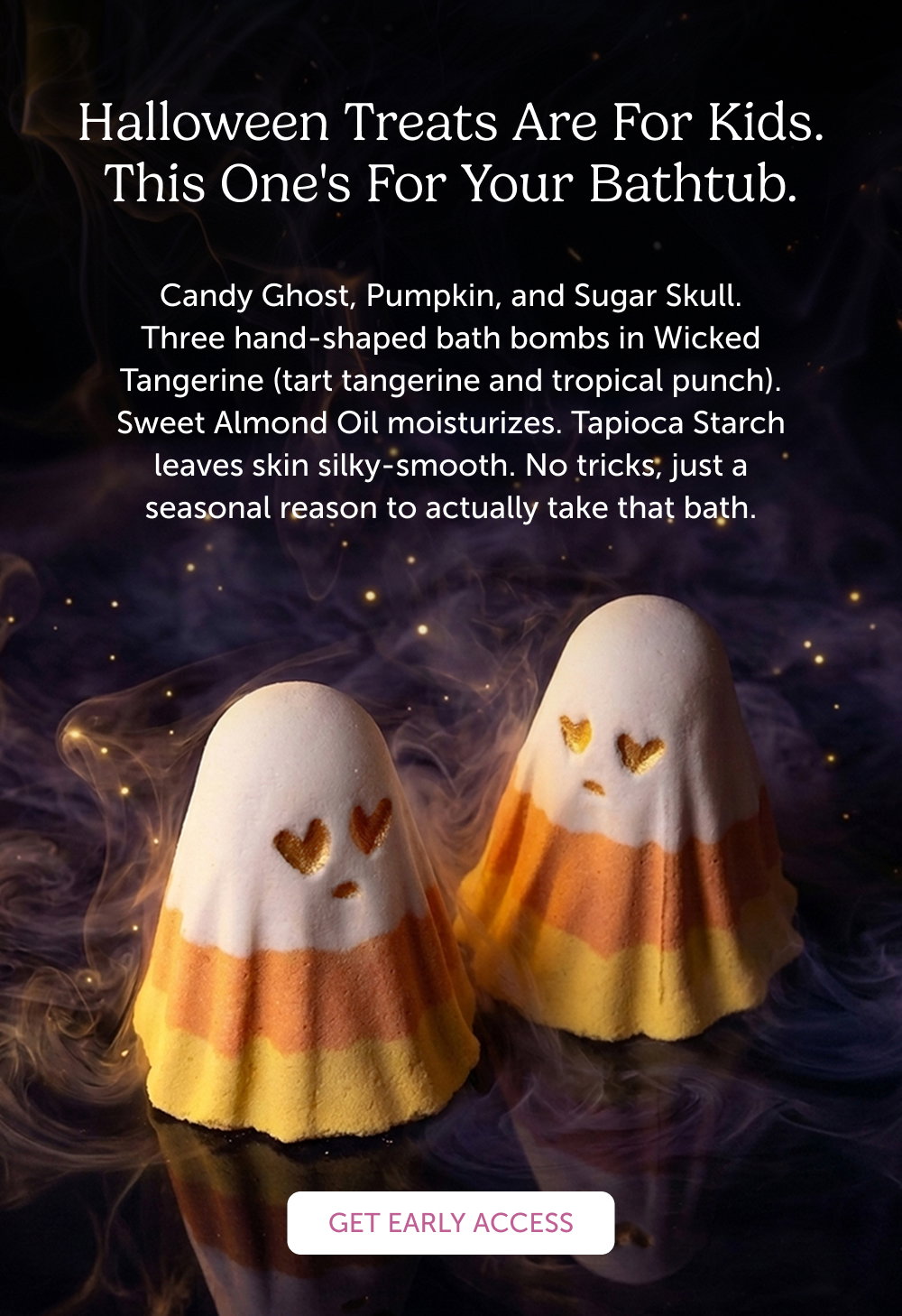 Made to scrub, soften, soak, and indulge. Cinnamon Vanilla, made for fall. Six limited-edition pieces, from bath bombs to the Shea Body Butter, all scented with warm cinnamon and creamy vanilla glaze. It's not sticking around all season, so this is the moment to build your fall ritual around it.