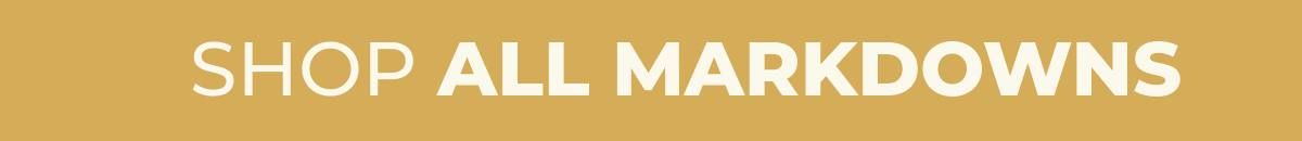 Shop Markdowns