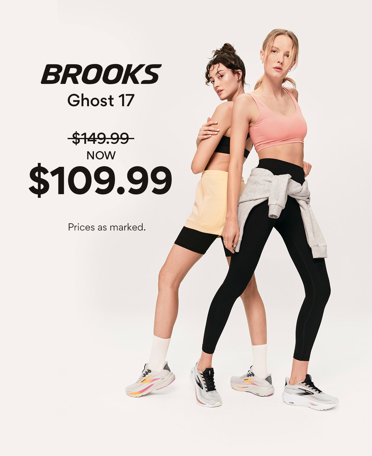 Brooks Ghost 17 Now $109.99