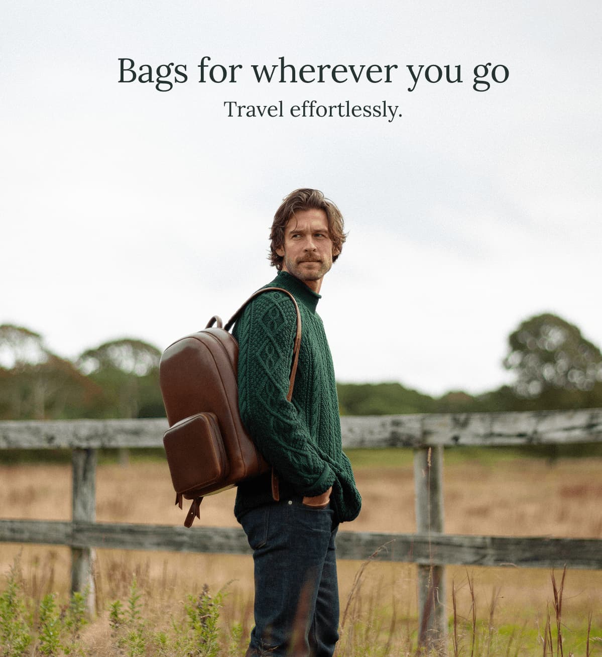 Bags for wherever you go // Travel effortlessly.