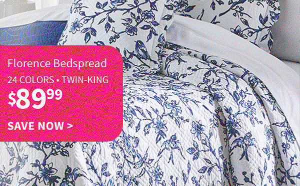 89.99 FLORENCE BEDSPREAD