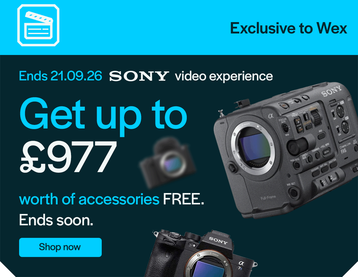 Ends 21.09.26 | Sony video experience. Get up to £977 worth of accessories free. Ends soon!