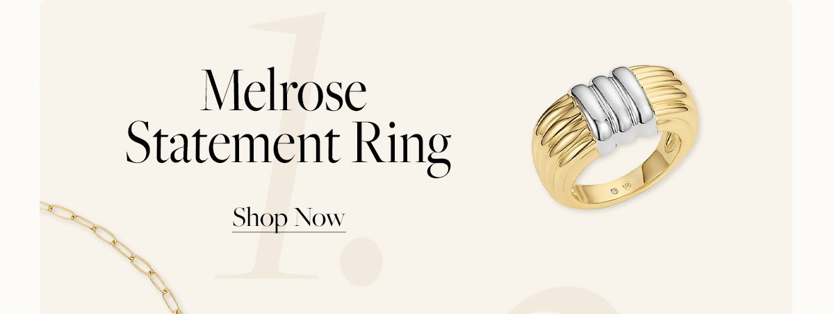 Melrose Statement Ring
