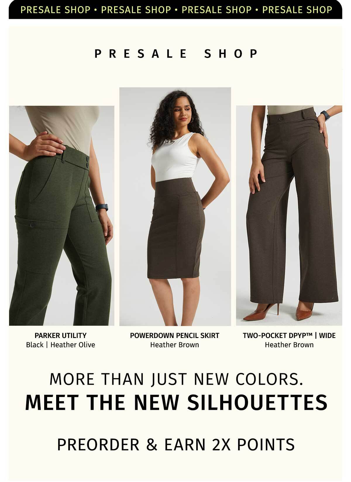 PRESALE SHOP - MORE THAN JUST NEW COLORS. MEET THE NEW SILHOUETTES PREORDER & 2X POINTS