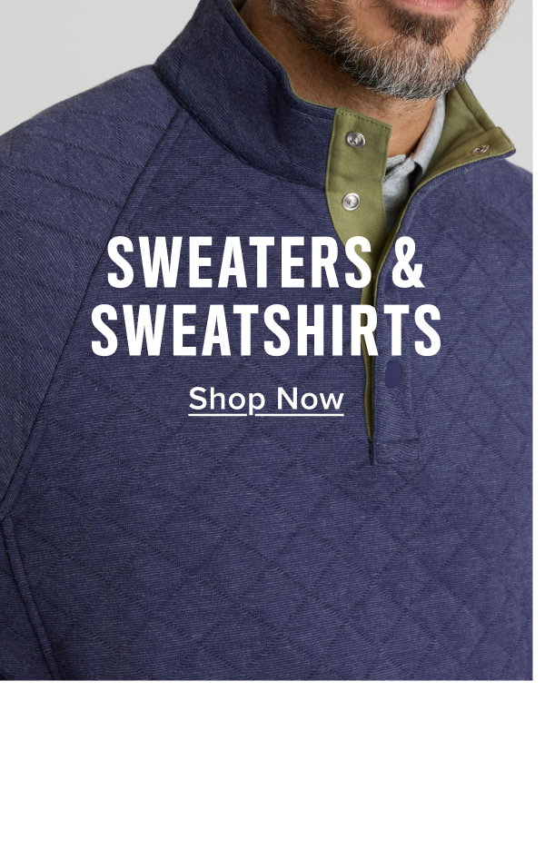 Shop Now Sweaters & Sweatshirts