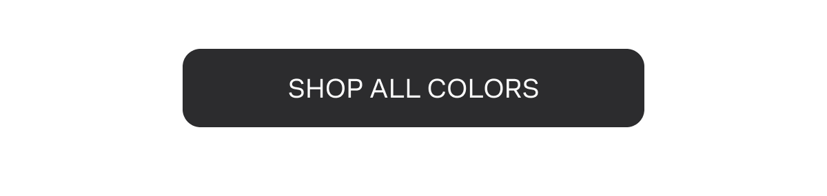 Shop All Colors