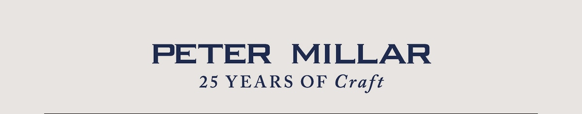 Peter Miller 25 YEARS OF Craft