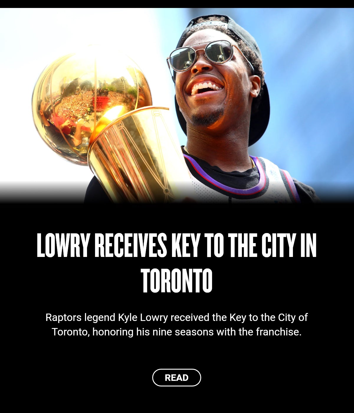 Lowry receives key to the city in Toronto