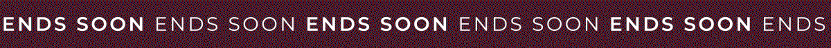 Scrolling Text box with "Ends Soon" repeating