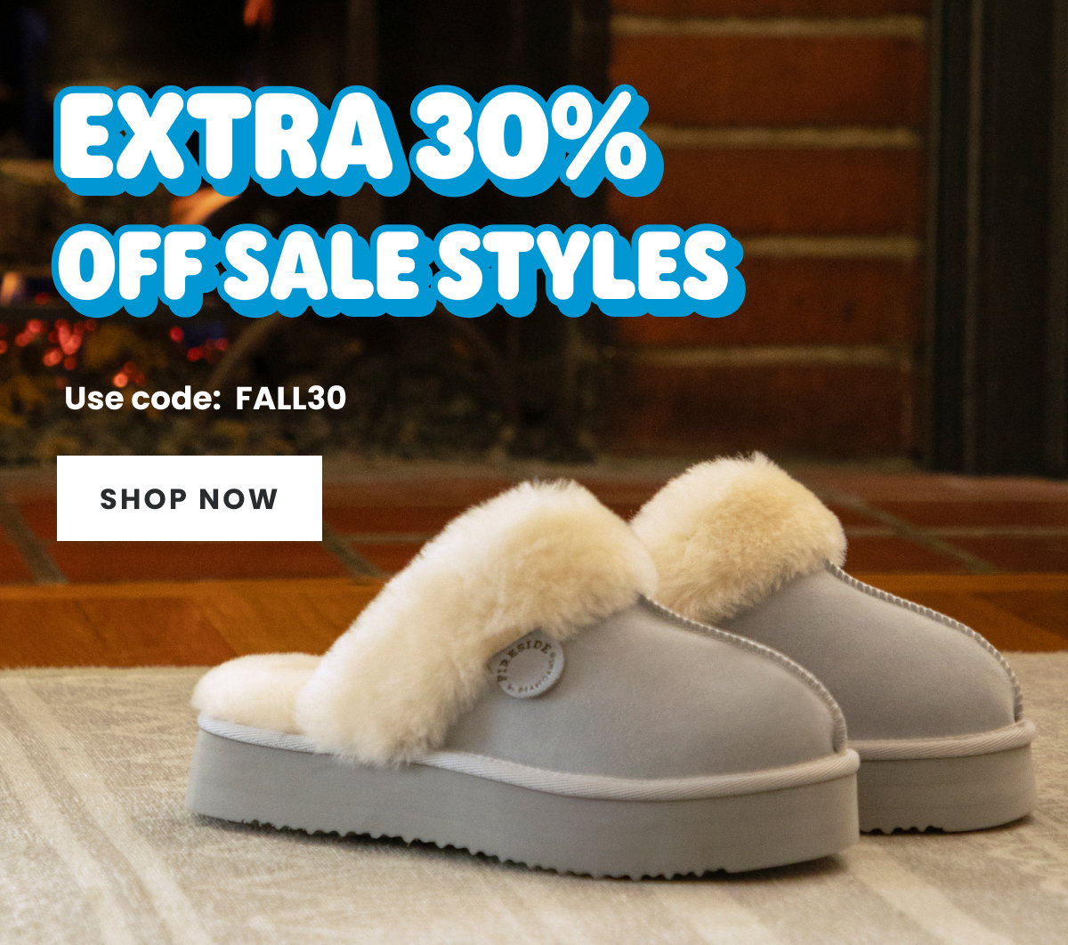 EXTRA 30% OFF CLEARANCE. USE CODE FALL30 SHOP NOW
