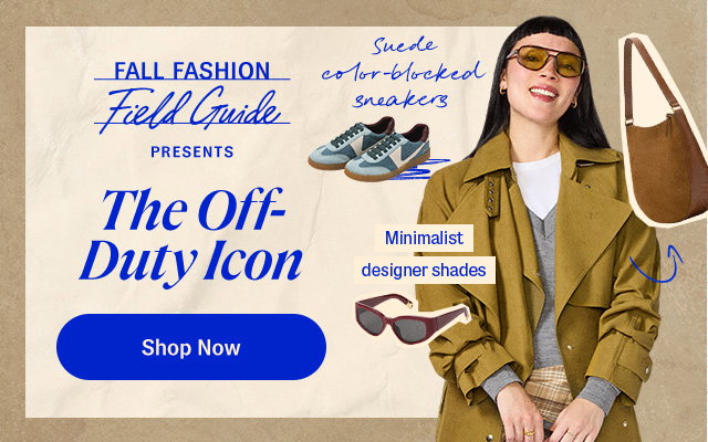 Fall Fashion Field Guide presents The Off-Duty Icon. Shop Now. Woman in an olive trench coat beside a suede bucket bag, suede color-blocked sneakers, and sunglasses. 