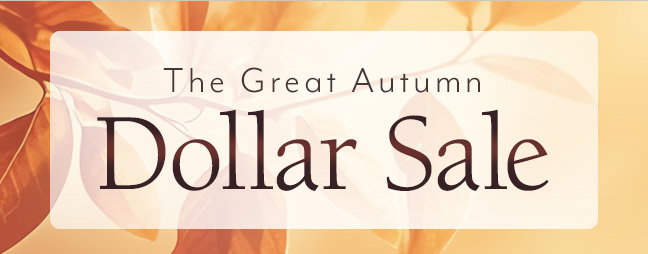 The Great Autumn Dollar Sale