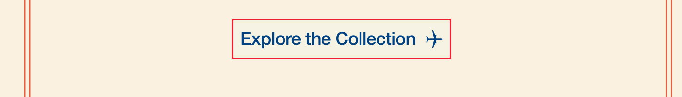 Explore the collection