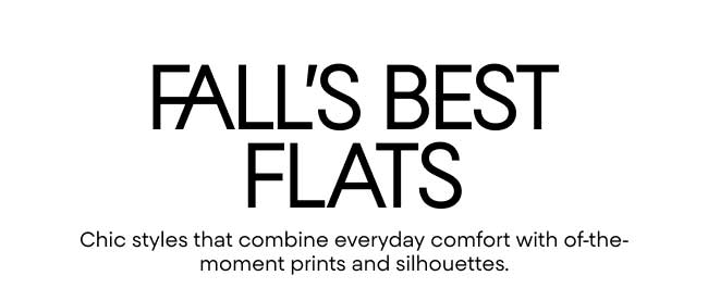 Fall's best flats