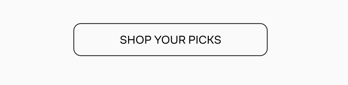 Shop Your Picks