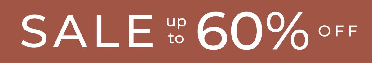 End of Season Sale Up to 60% Off