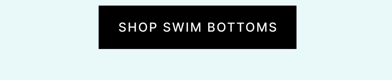 Shop Swim Bottoms