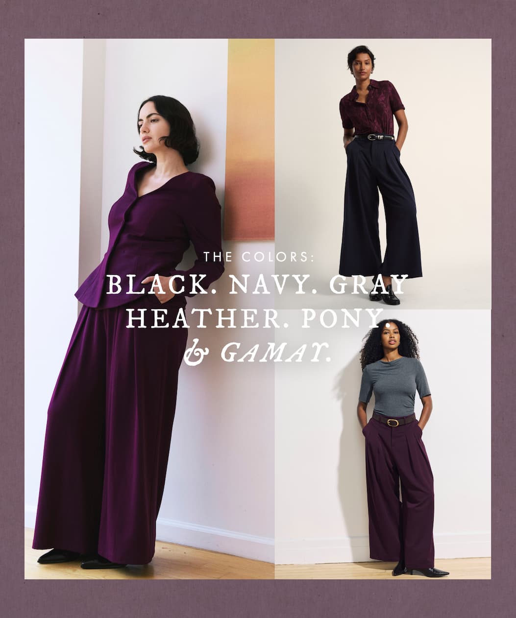 Black, Navy, Gray, Heather, Pony and Gamat