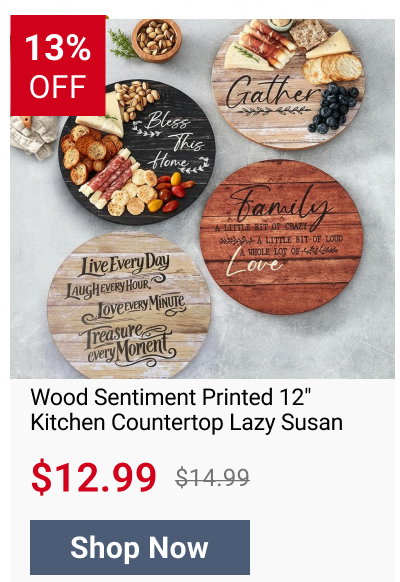 Wood Sentiment Printed 12" Kitchen Countertop Lazy Susan