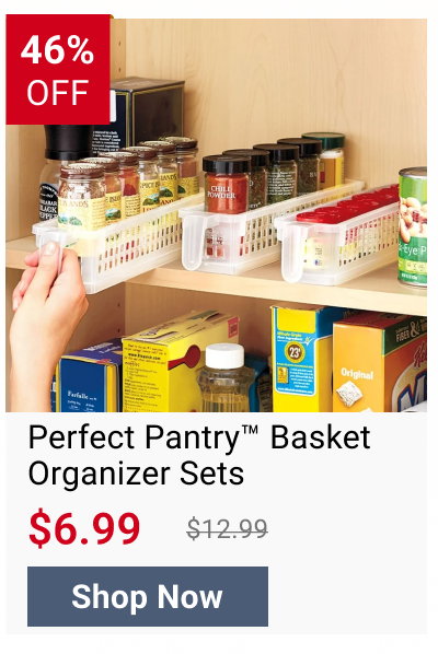 Perfect Pantry™ Basket Organizer Sets