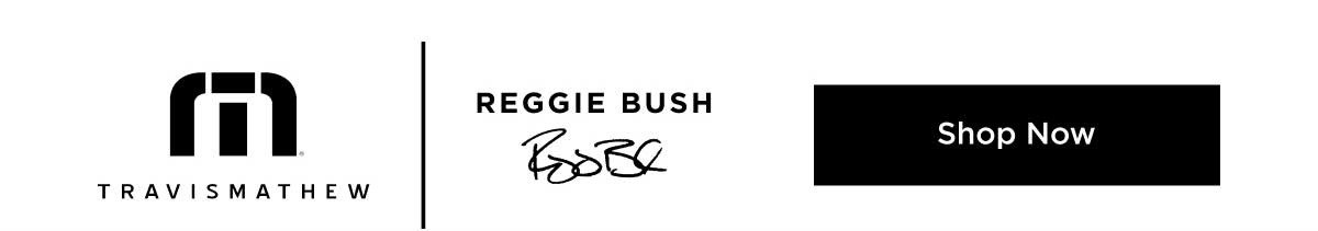 TM X Reggie Bush 