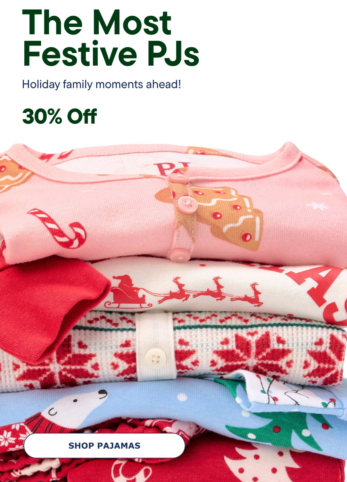 30% off Holiday Pajamas