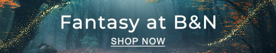 Fantasy at B&N - SHOP NOW