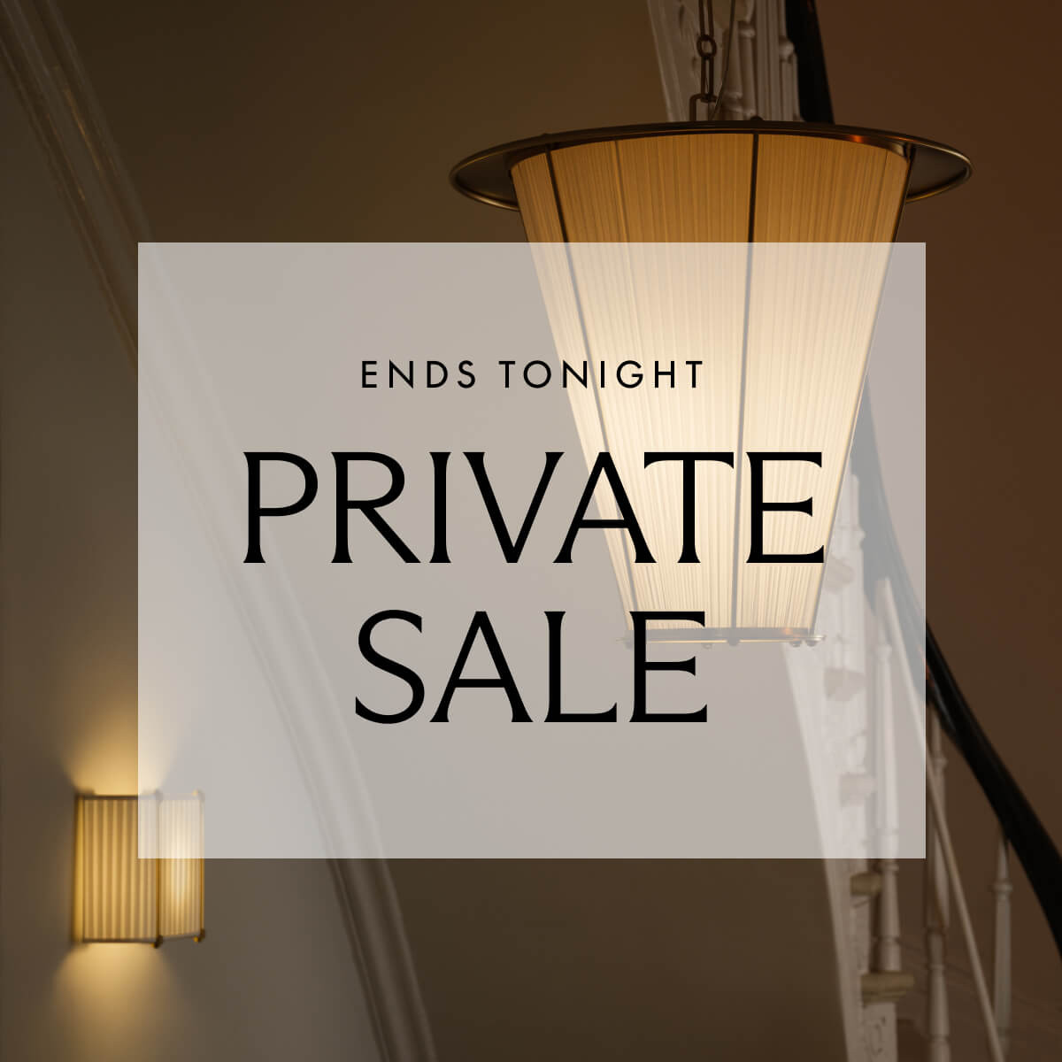 Private Sale ends tonight.
