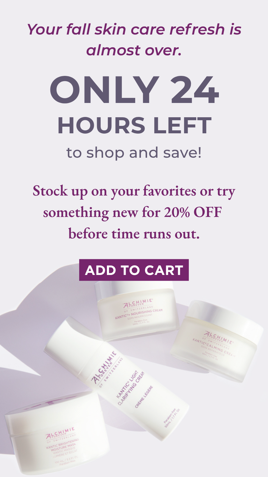 Only one day left to shop and save 20% off all moisturizers. Click to add to cart now!