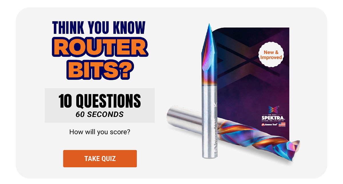 Think You Know Router Bits?