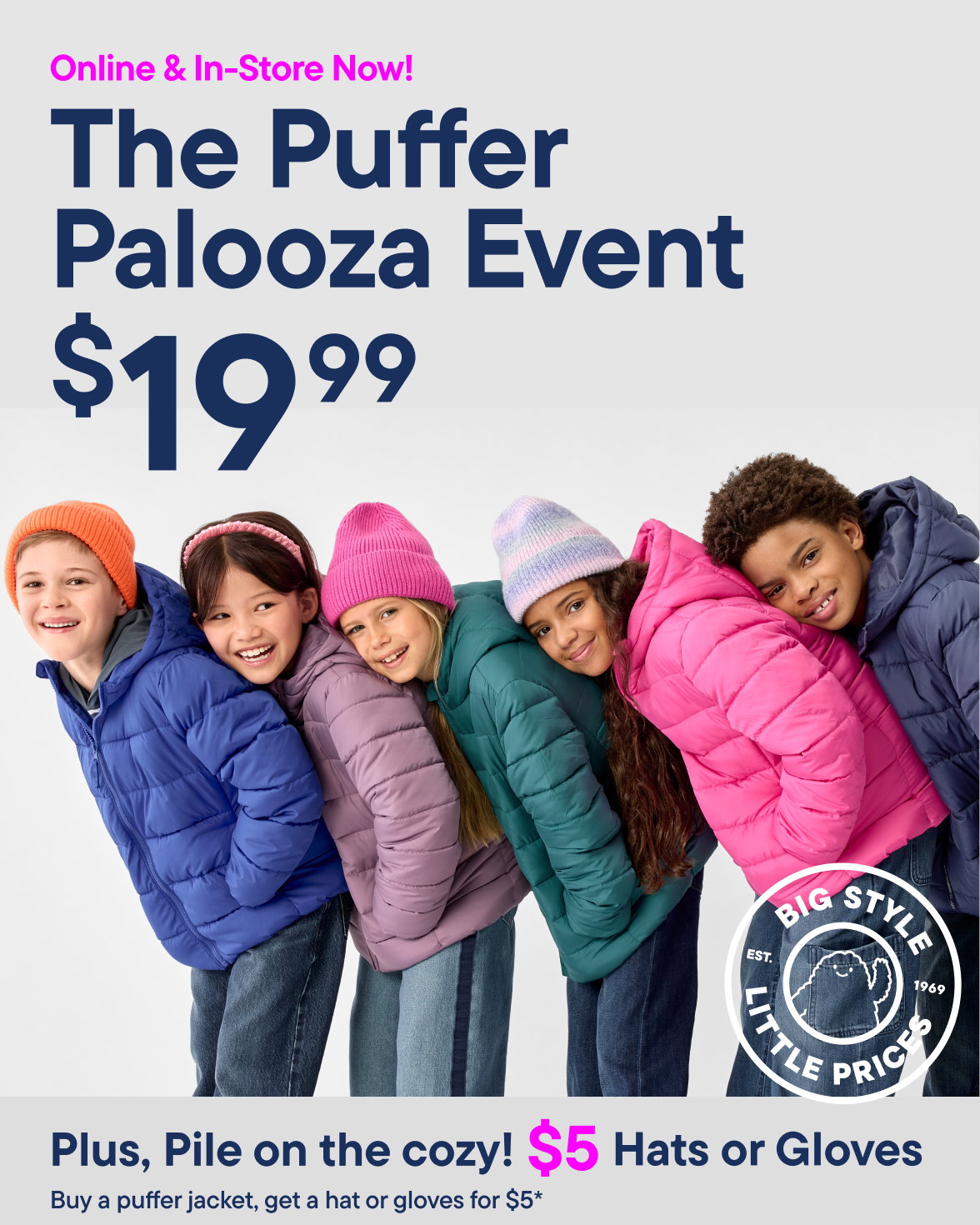 $19.99 Puffer Palooza Event