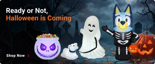 Ready or Not, Halloween is Coming
SHOP NOW
