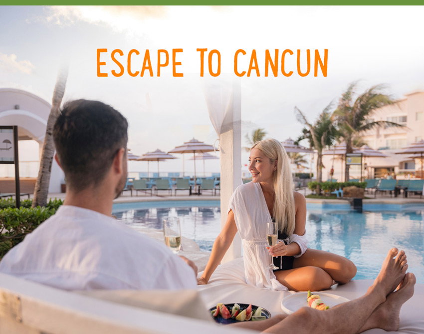 Escape to Cancun