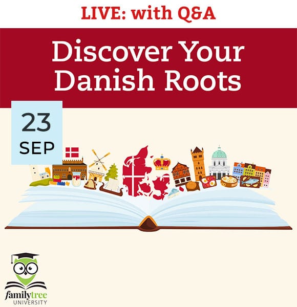 Event ad for “Discover Your Danish Roots” live Q&A on September 23, with Danish icons above an open book and Family Tree University logo at the bottom.