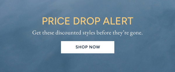 Hurry! take 15% Off. Last chance to save on discounted styles. Shop with 15% Off
