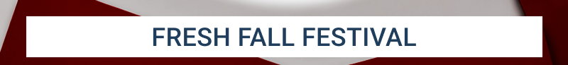 FRESH FALL FESTIVAL