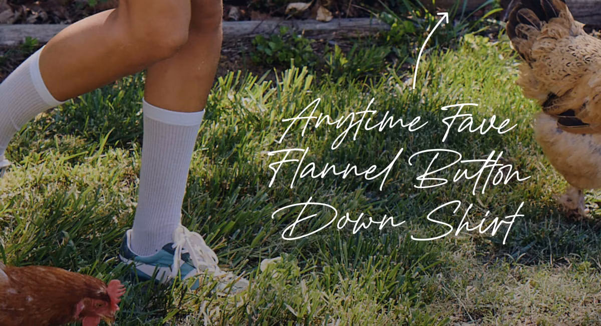 Anytime fave flannel button down shirt