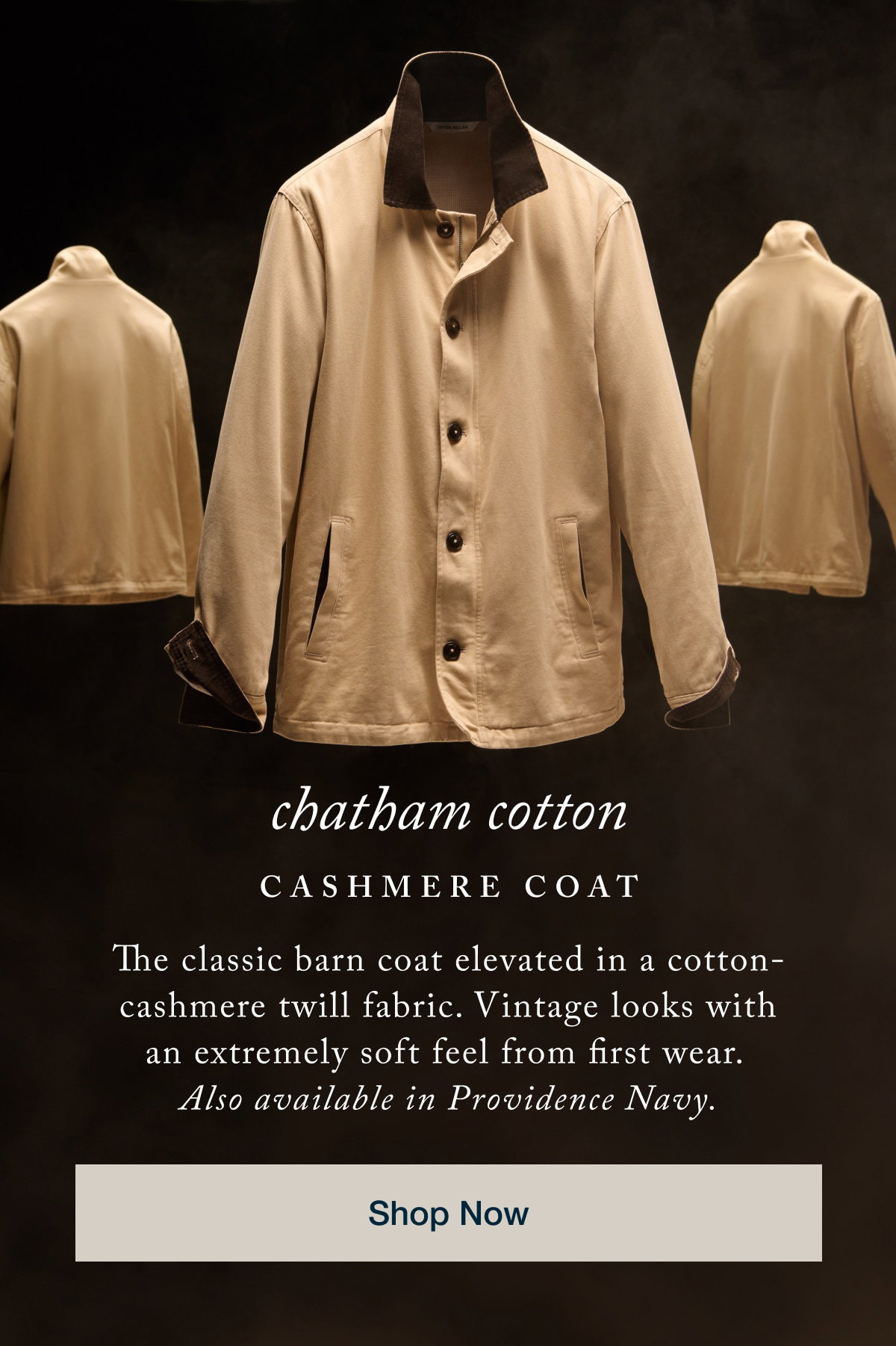 Chatham Cotton | Cashmere Coat | The classic barn coat elevated in a cotton-cashmere twill fabric. Vintage looks with an extremely soft feel from first wear. Also available in Providence Navy. Shop Now