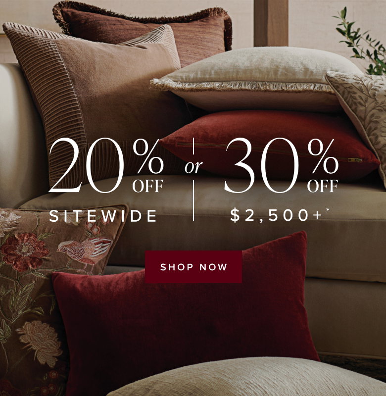 Shop 20% Off Sitewide, 30% Off $2,500+