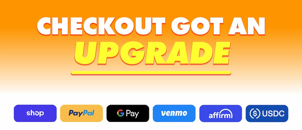 Checkout Got an Upgrade