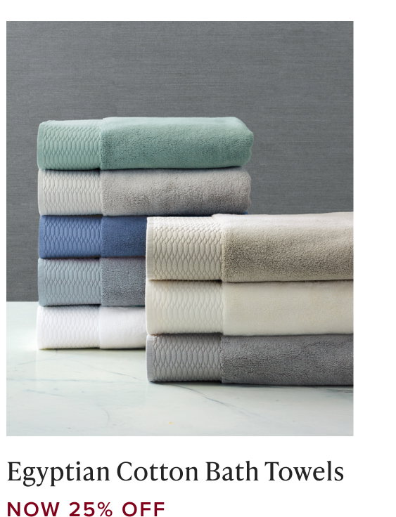 Shop 25% Off Egyptian Cotton Bath Towels
