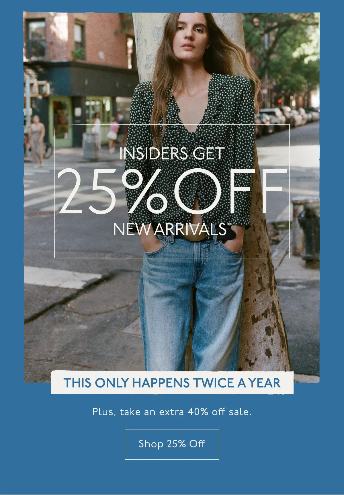 25 OFF INSIDERS