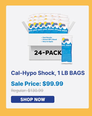 Cal-Hypo Shock, 24-Pack 1 lb Bags - $99.99 (Shop Now)
