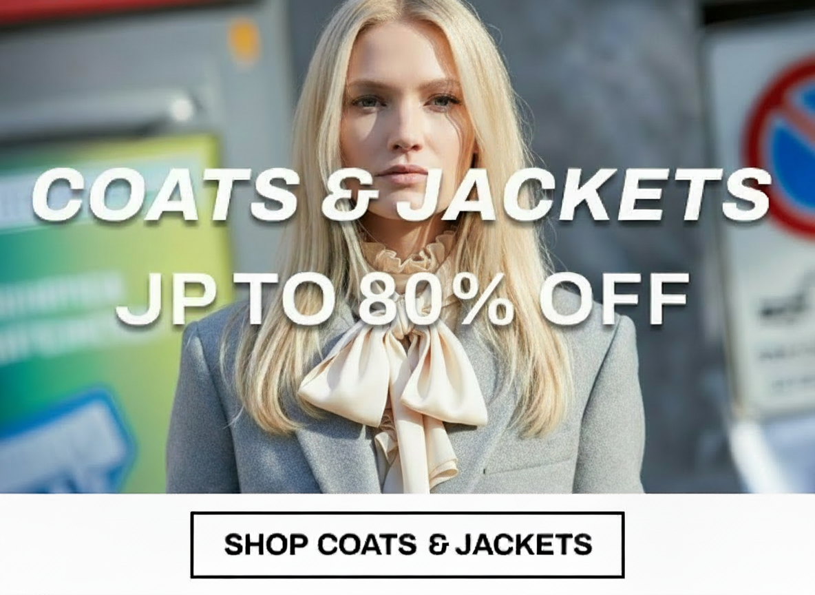 Woman in a coat with text "Coats & Jackets Up to 80% Off" and a "Shop Coats & Jackets" button.