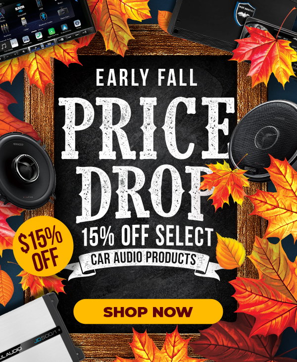The savings aren't stopping. Get 15% OFF select top car audio gear with instant markdowns at checkout!