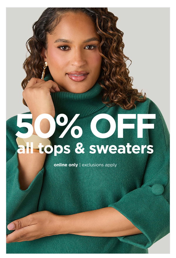 50% off All Tops. Shop now