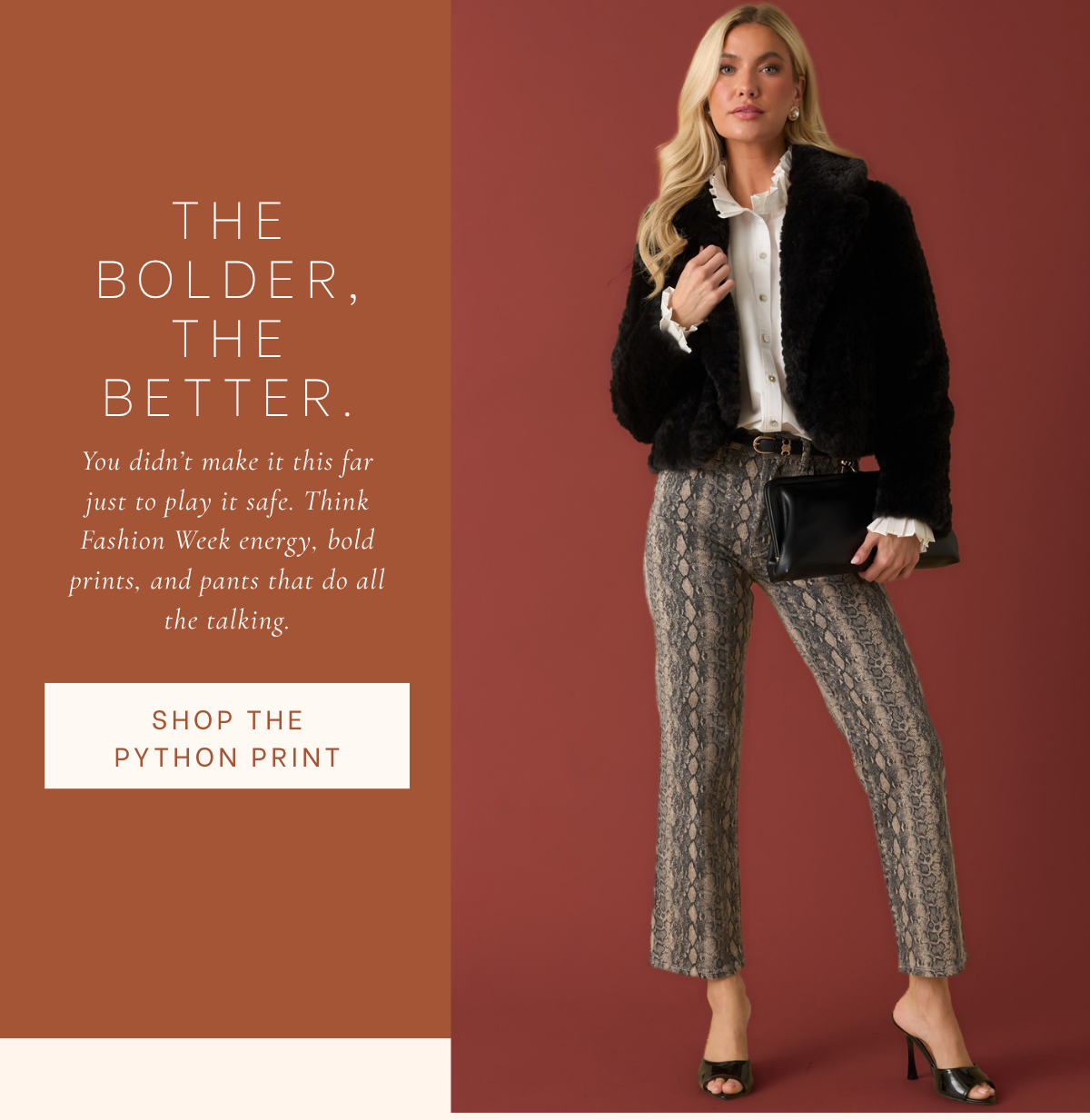 'The bolder, the better. Shop the python print.' Model wearing a Snakeskin Cotton Stretch Jeans. 
