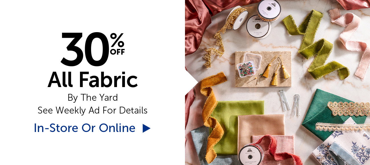 40% Off All Fabric - By The Yard
