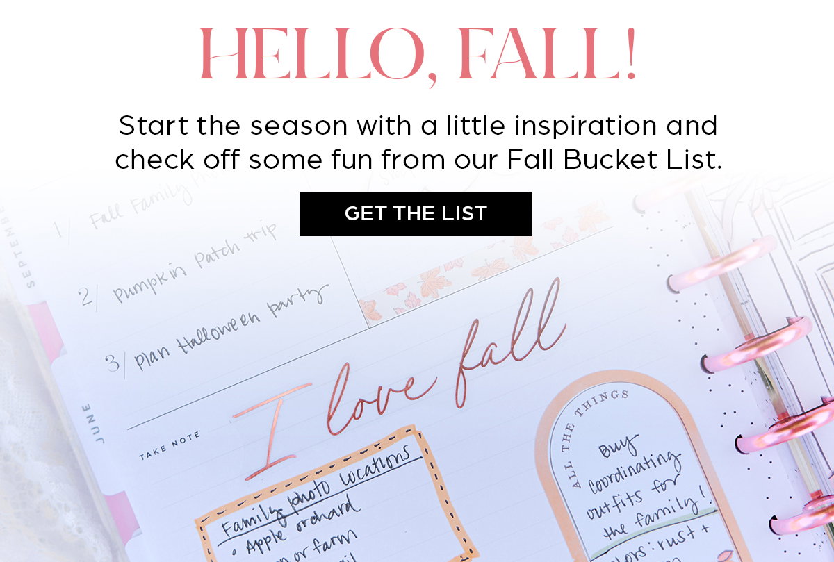 Hello, Fall! See our fall bucket list