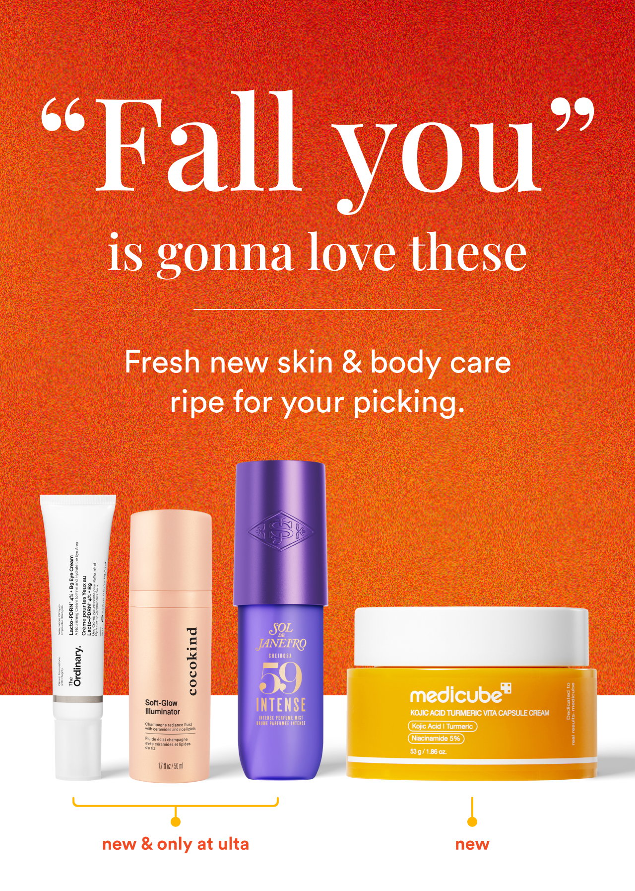 "Fall you" is gonna love these | Fresh new skin & body care ripe for your picking.